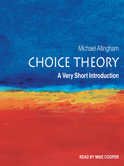 Title details for Choice Theory by Michael Allingham - Available